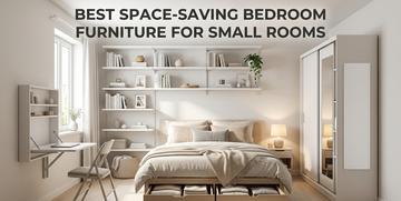 Best Space-Saving Bedroom Furniture for Small Rooms
